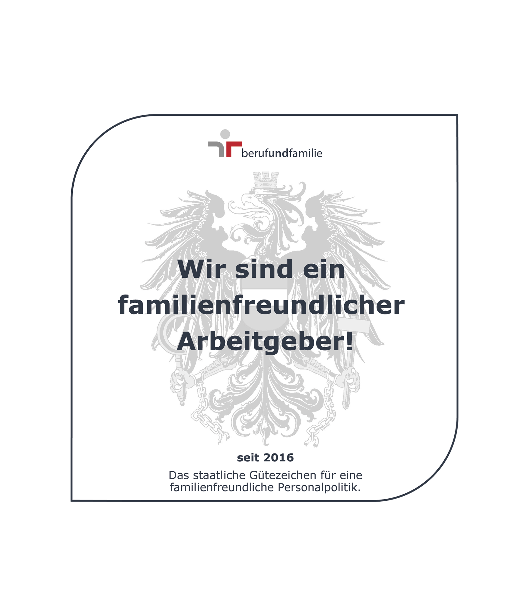 Gütezeichen Familienfreundlicher Arbeitgeber